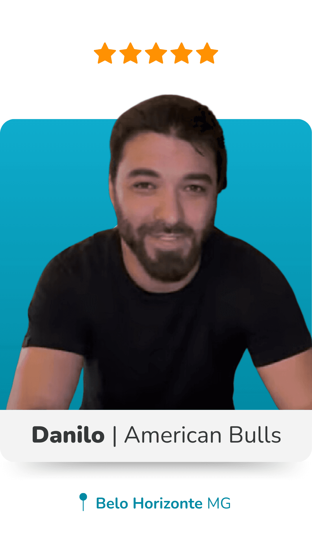 Depoimento de Danilo, American Bulls