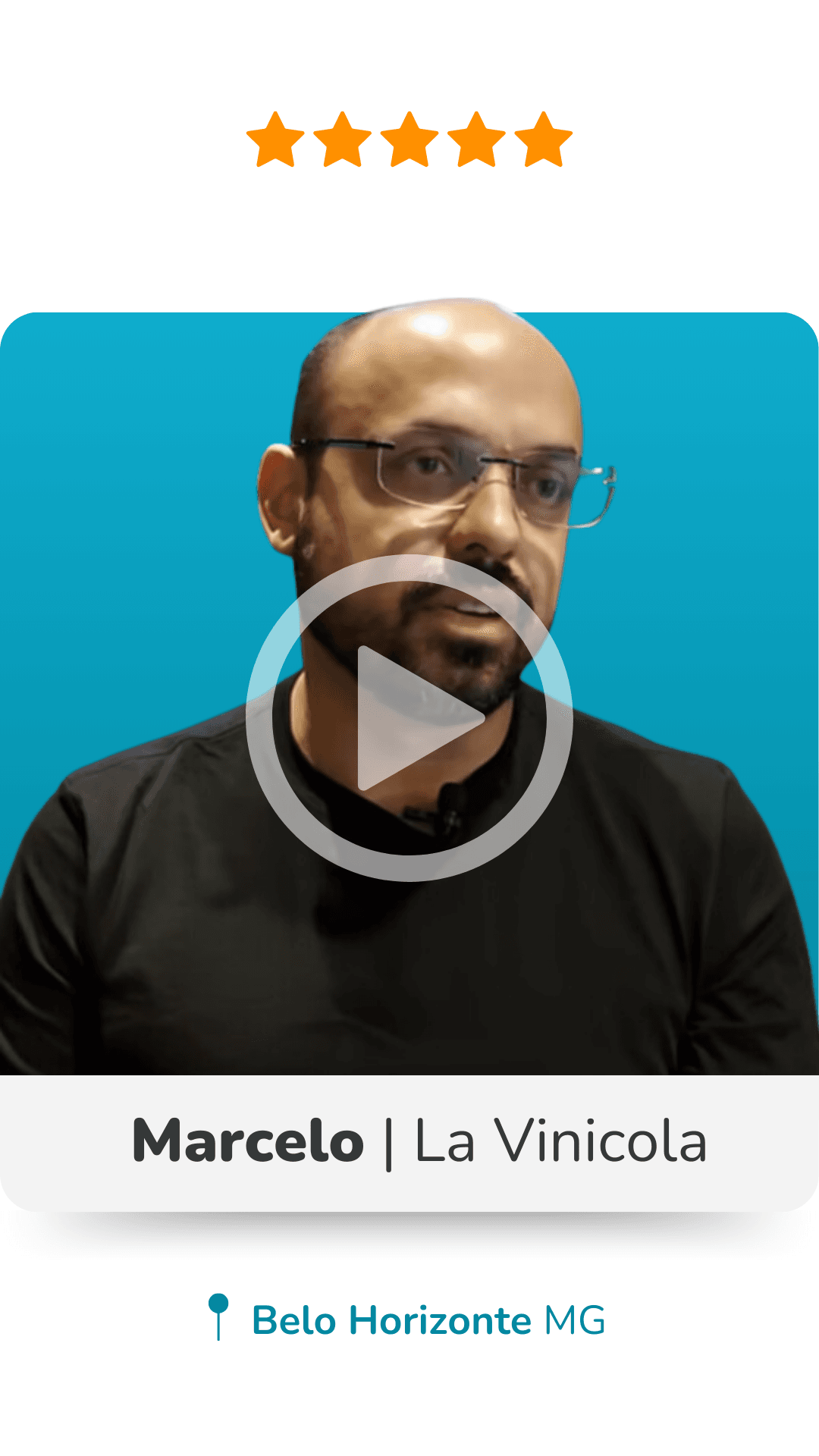 Depoimento de Marcelo, LA Vinicola